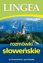 Rozmówki słoweńskie ze słownikiem i gramatyką - Lingea