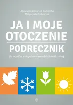 Ja i moje otoczenie Podręcznik - Agnieszka Borowska-Kociemba