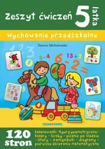 Zeszyt ćwiczeń 5-latka - Tamara Michałowska