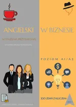 Seria: Język angielski w biznesie. Przyimki cz.1 - Joanna Tomczuk