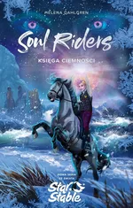 Soul Riders. Księga Ciemności - Helena Dahlgren