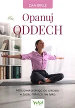 Opanuj oddech - Dan Brule