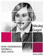 Iwan Teodorowicz Szpońka i jego ciocia - Nikolai Gogol