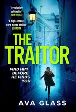 The Traitor - Ava Glass