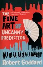 The Fine Art of Uncanny Prediction - Robert Goddard