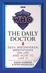 Doctor Who The Daily Doctor - Peter Anghelides