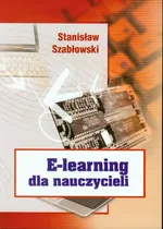 E-learning dla nauczycieli - Stanisław Szabłowski