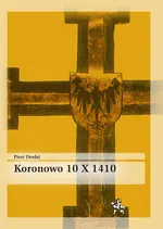 Koronowo 10 X 1410 - Piotr Derdej