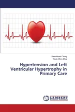 Hypertension and Left Ventricular Hypertrophy in Primary Care - Siew-Mooi Ching