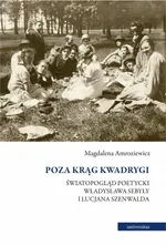 Poza krąg Kwadrygi - Magdalena Amroziewicz