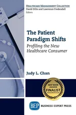 The Patient Paradigm Shifts - Judy L. Chan