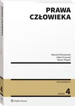 Prawa człowieka - Wojciech Brzozowski