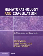 Hematopathology and Coagulation - Amer Wahed