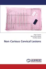 Non Carious Cervical Lesions - Rajat Sareen