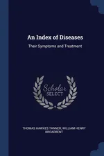 An Index of Diseases - Thomas Hawkes Tanner