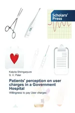 Patients' perception on user charges in a Government Hospital - Kalpita Shringarpure
