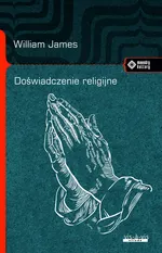 Doświadczenie religijne - William James