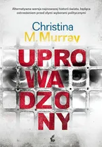 Uprowadzony - Christina Murray