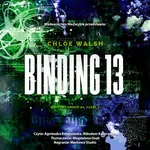 Binding 13 Część druga - Chloe Walsh
