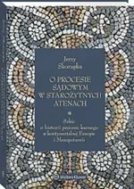 O procesie sądowym w starożytnych Atenach - Jerzy Skorupka