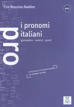I pronomi italiani - Naddeo Ciro Massimo