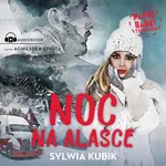 Noc na Alasce - Sylwia Kubik
