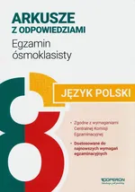 Arkusze z odpowiedziami Egzamin ósmoklasisty 2024 Język polski - Jolanta Eisner
