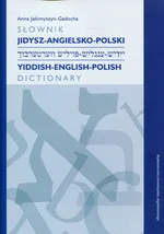 Słownik jidysz-angielsko-polski - Anna Jakimyszyn-Gadocha