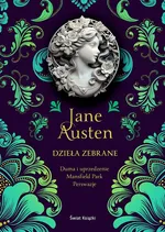 Dzieła zebrane Duma i uprzedzenie / Mansfield Park / Perswazje - Jane Austen