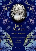 Dzieła zebrane Rozważna i romantyczna / Emma / Opactwo Northanger - Jane Austen