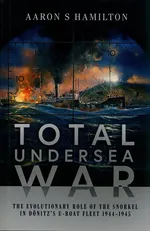 Total Undersea War - Hamilton Aaron S.