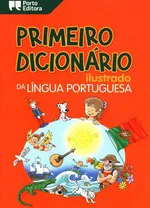 Primeiro Dicionario ilustrado da lingua portuguesa