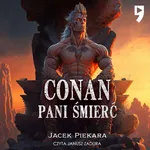 Conan. Pani Śmierć - Jacek Piekara