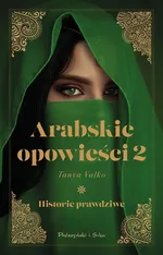 Arabskie opowieści 2 - Tanya Valko