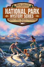 Mystery in Rocky Mountain National Park - Aaron Johnson
