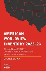 American Worldview Inventory 2022-23 - George Barna