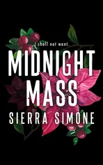 Midnight Mass (Special Edition) - Sierra Simone