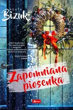 Zapomniana piosenka - Agata Bizuk