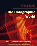 Holographic World - Iwona Gajda