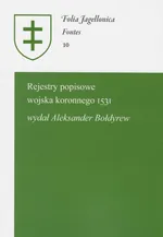 Rejestry popisowe wojska koronnego 1531 - Aleksander Bołdyrew