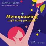 Menopausing czyli nowy początek - Davina McCall
