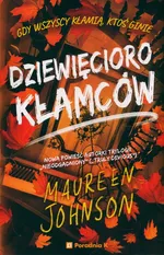 Dziewięcioro kłamców. - Maureen Johnson