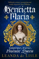 Henrietta Maria - de Lisle Leanda