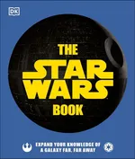 The Star Wars Book - Pablo Hidalgo