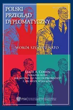 Polski Przegląd Dyplomatyczny 3/2023 - Eliot Cohen