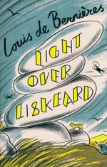 Light Over Liskeard - de Bernières Louis