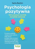 Psychologia pozytywna - Sacha Bachim
