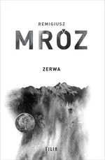 Zerwa - Remigiusz Mróz