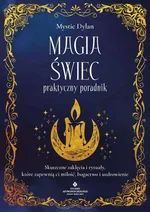 Magia świec. Praktyczny poradnik - Mystic Dylan