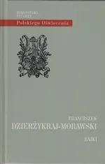Bajki - Franciszek Dzierżykraj-Morawski